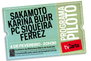 Programa Piloto #2 será transmitido aqui na home às 20h30