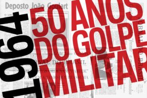 Ecos da ditadura: Especial lembra 50 anos do golpe civil-militar