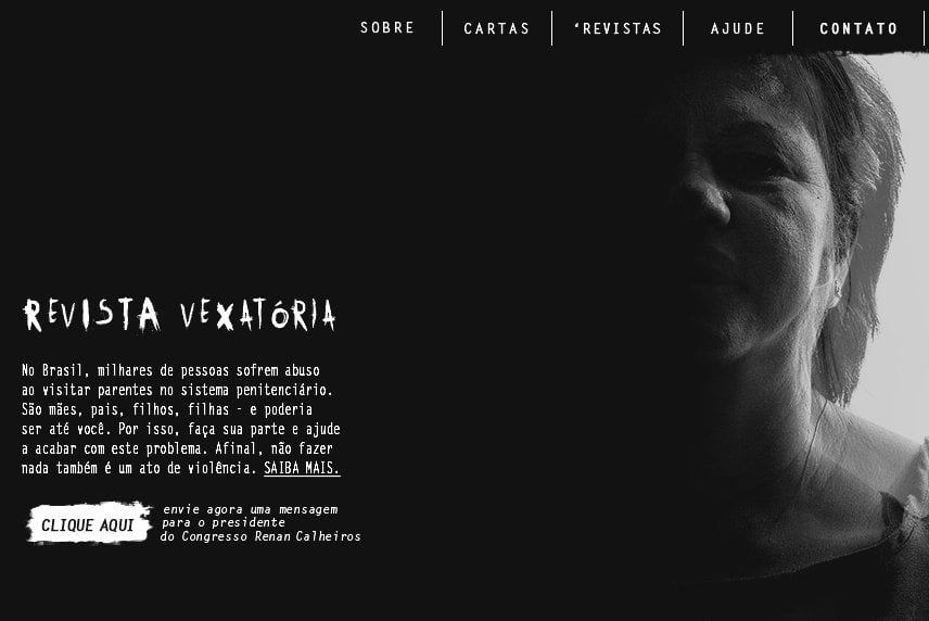 Campanha pede proibição da revista vexatória no País