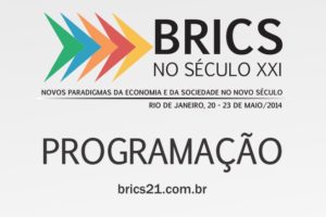 Especialistas debatem os 'BRICS no século XXI'
