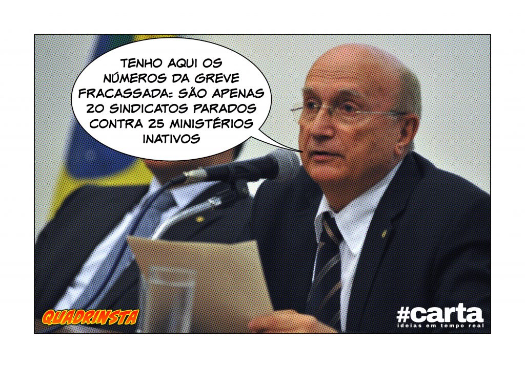 Ministro garante que fracasso da greve só não é maior que o do governo