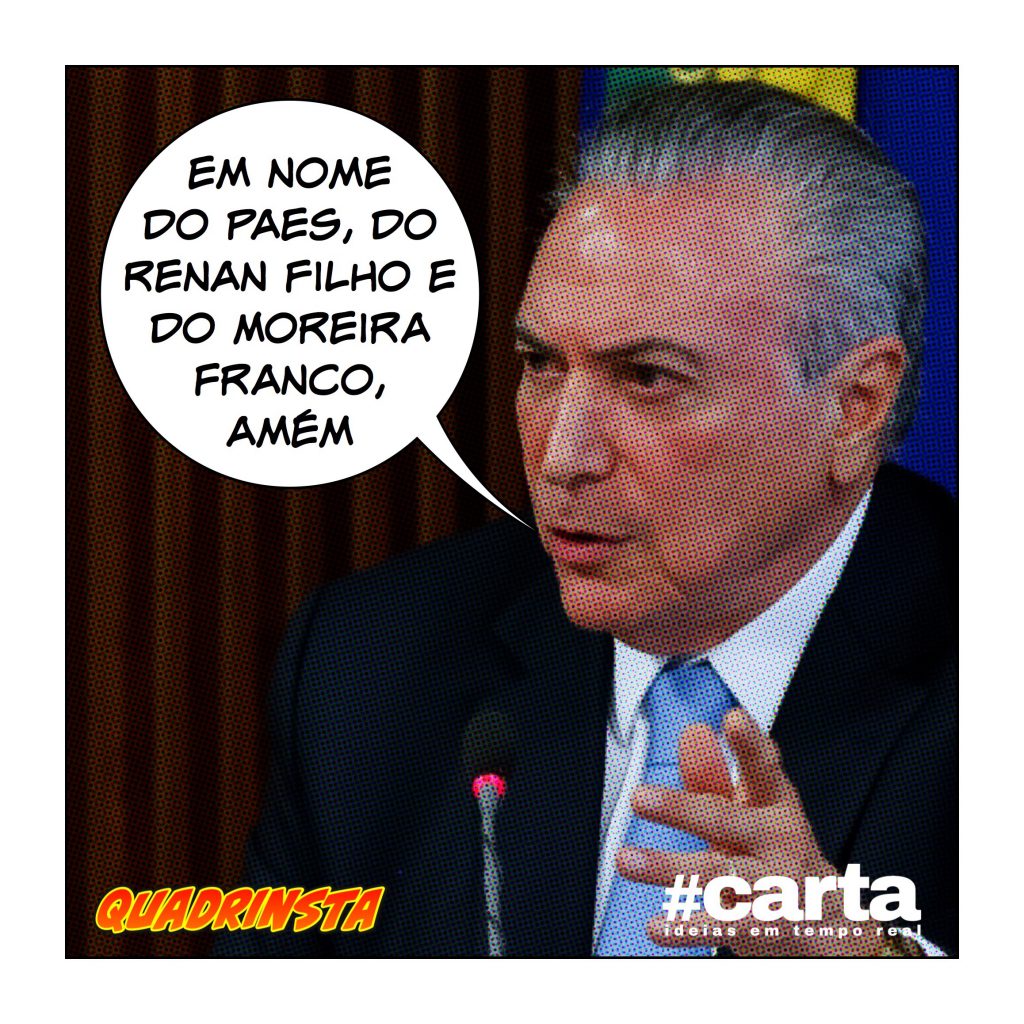 A bênção de Temer