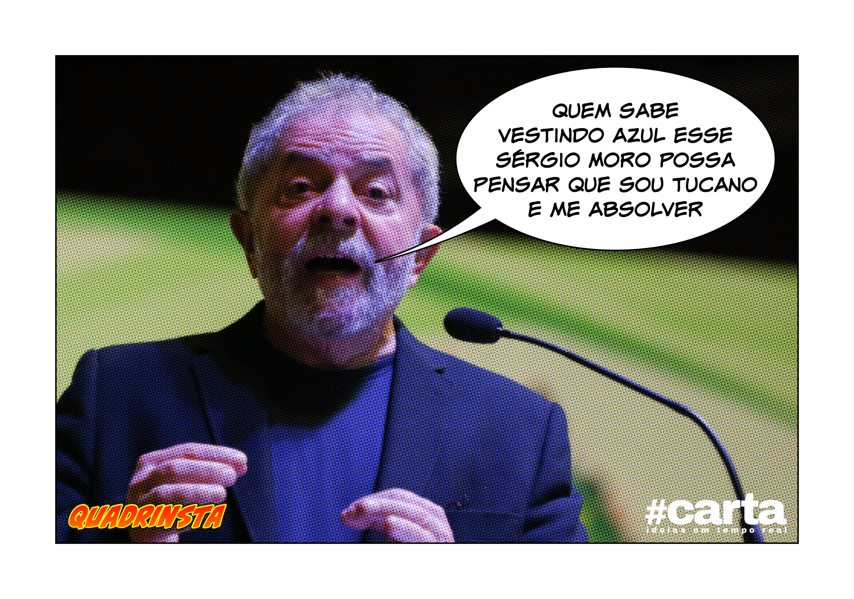 QUADRINSTA – Lula chega a fórum vestindo azul para emocionar Moro