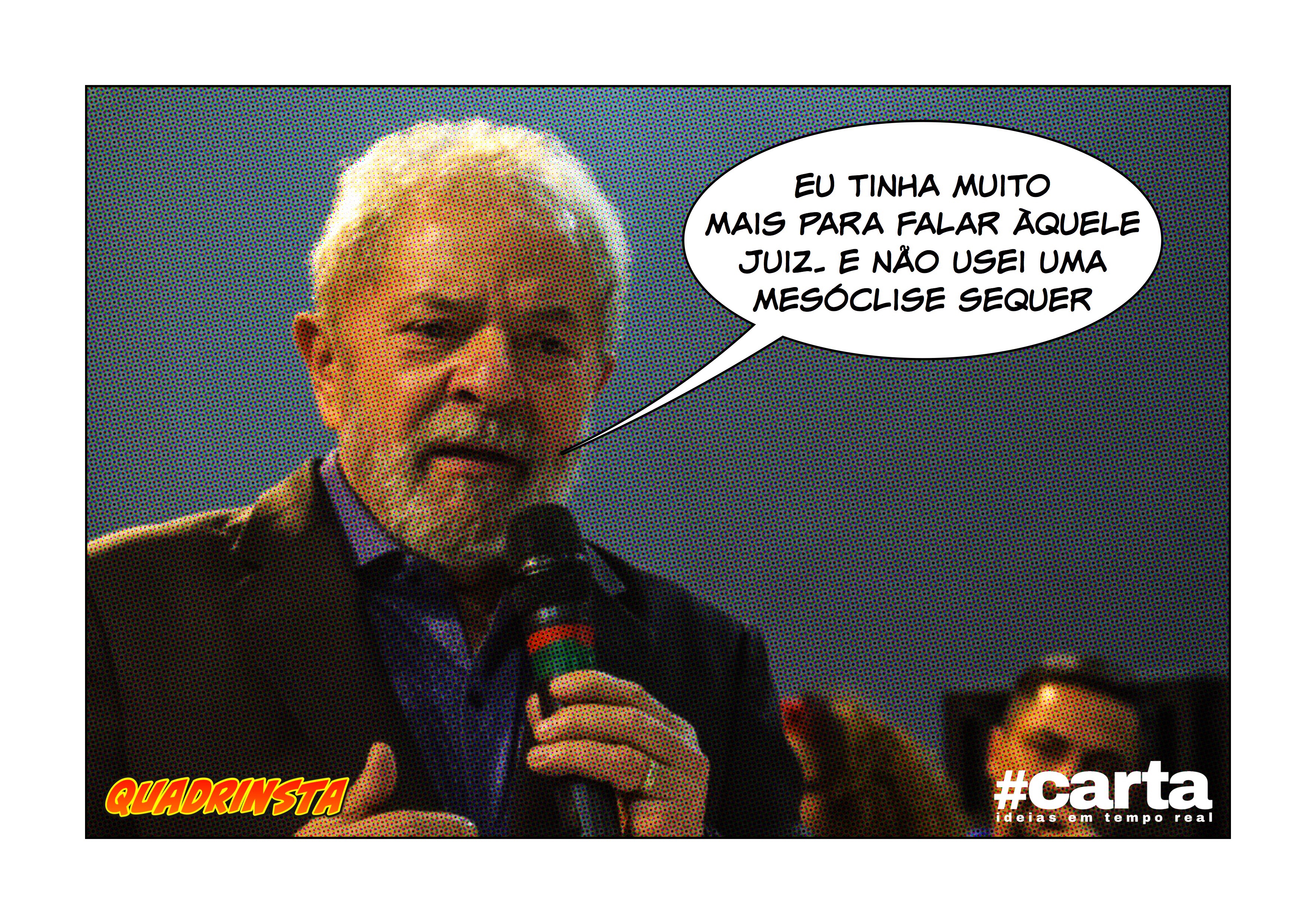 Quadrinsta – Depoimento de Lula dura mais que legitimidade de Temer