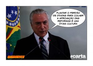 Quadrinsta - Temer pode adubar reforma com excrementos próprios