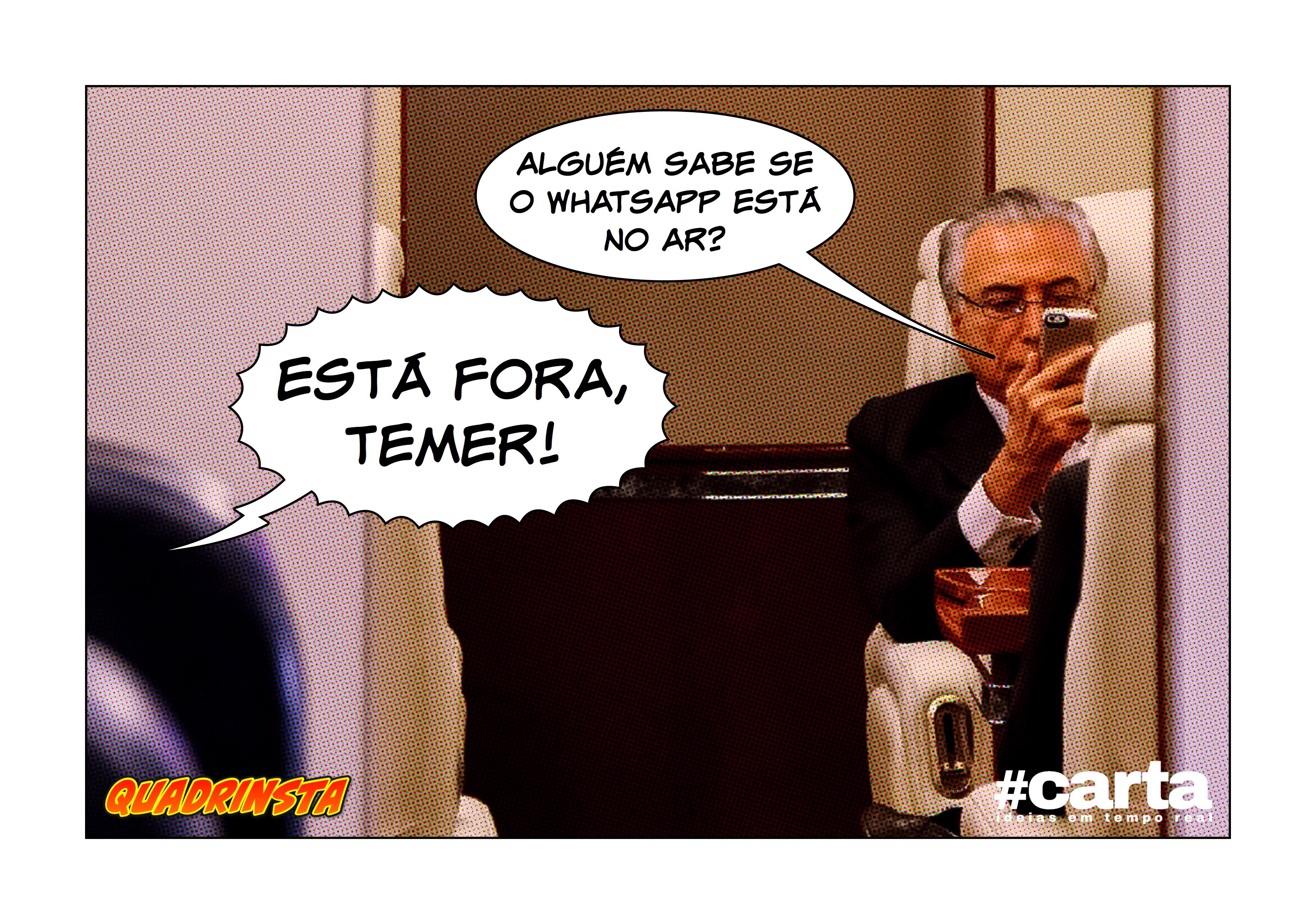 QUADRINSTA – WhatsApp ajuda usuários brasileiros a pedirem democracia