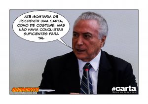 Quadrinsta - Temer escreve bilhete com conquistas de 1 ano de governo