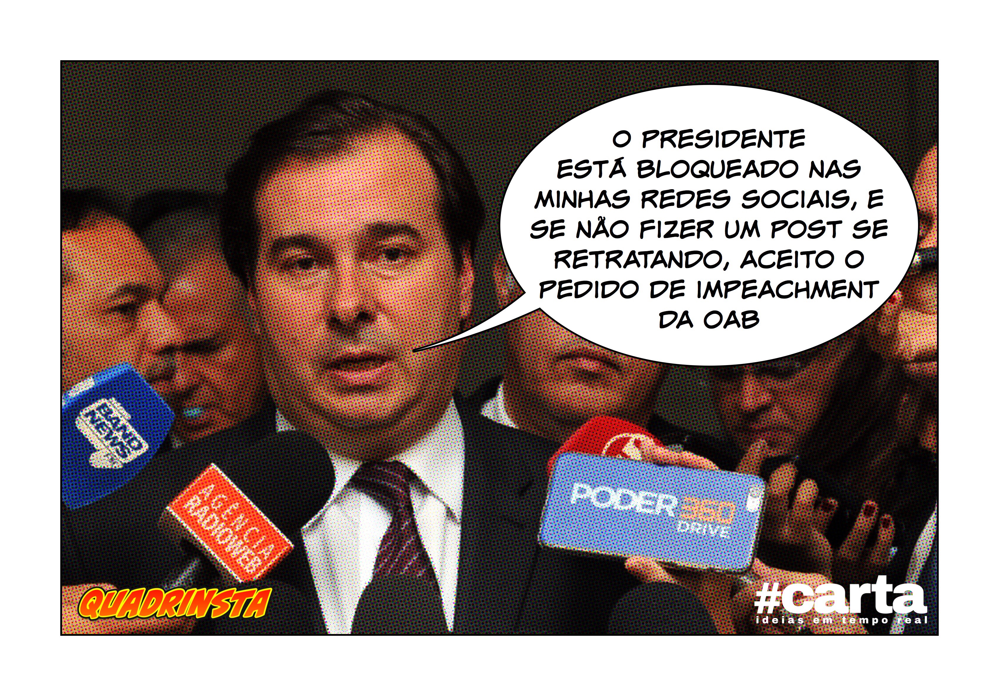 Quadrinsta – Maia bloqueia Temer no Facebook após polêmica de decreto