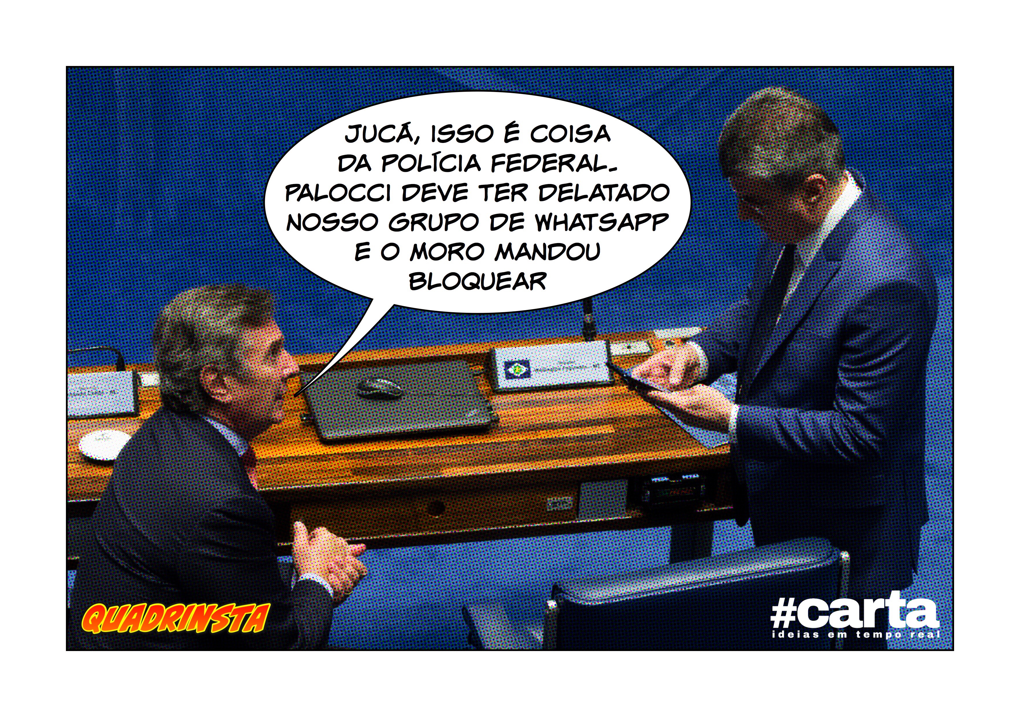 QUADRINSTA – Políticos tremem e culpam Moro por WhatsApp fora do ar
