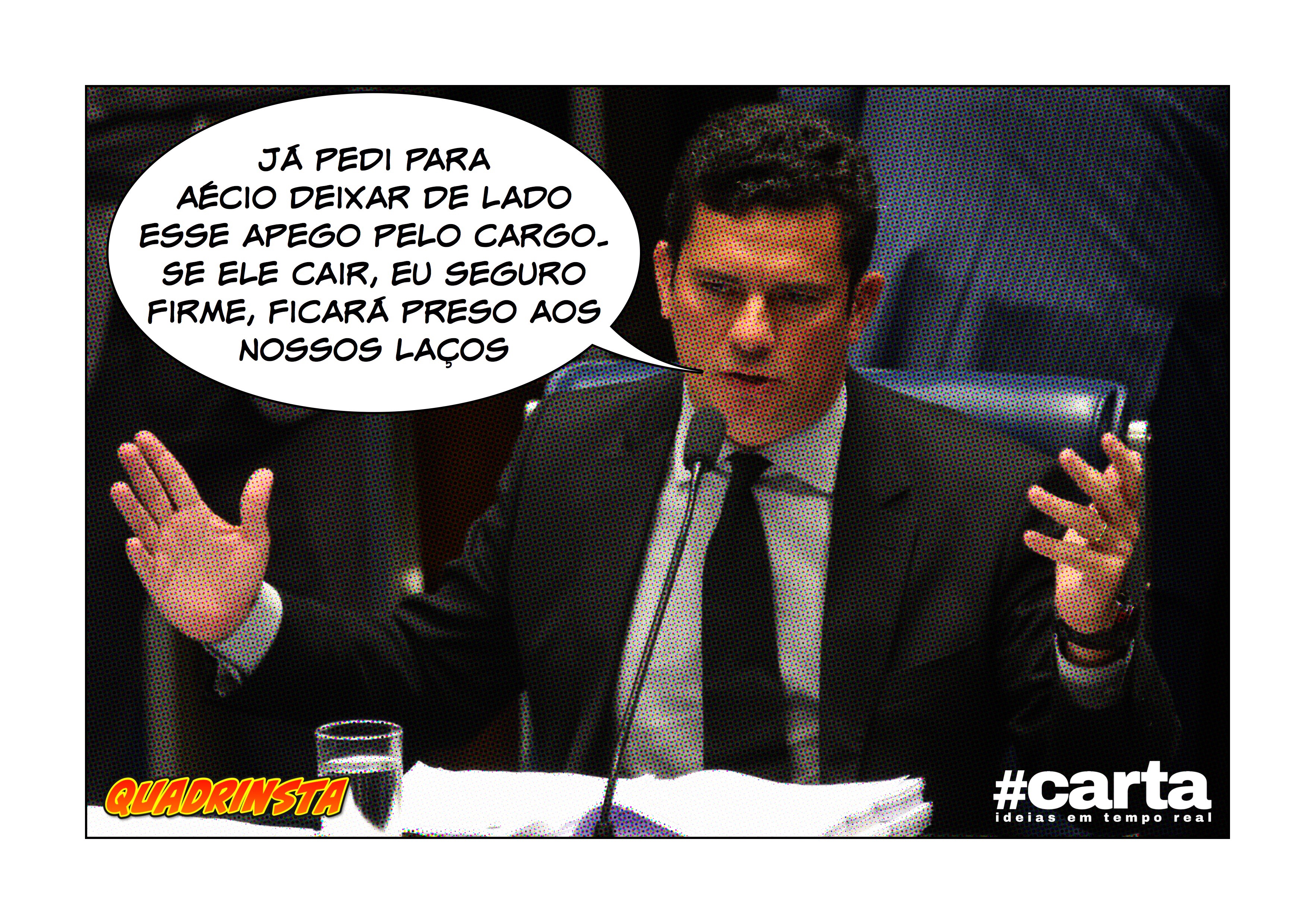 Quadrinsta – Moro pede cassação de Aécio: “Só assim ele será meu”