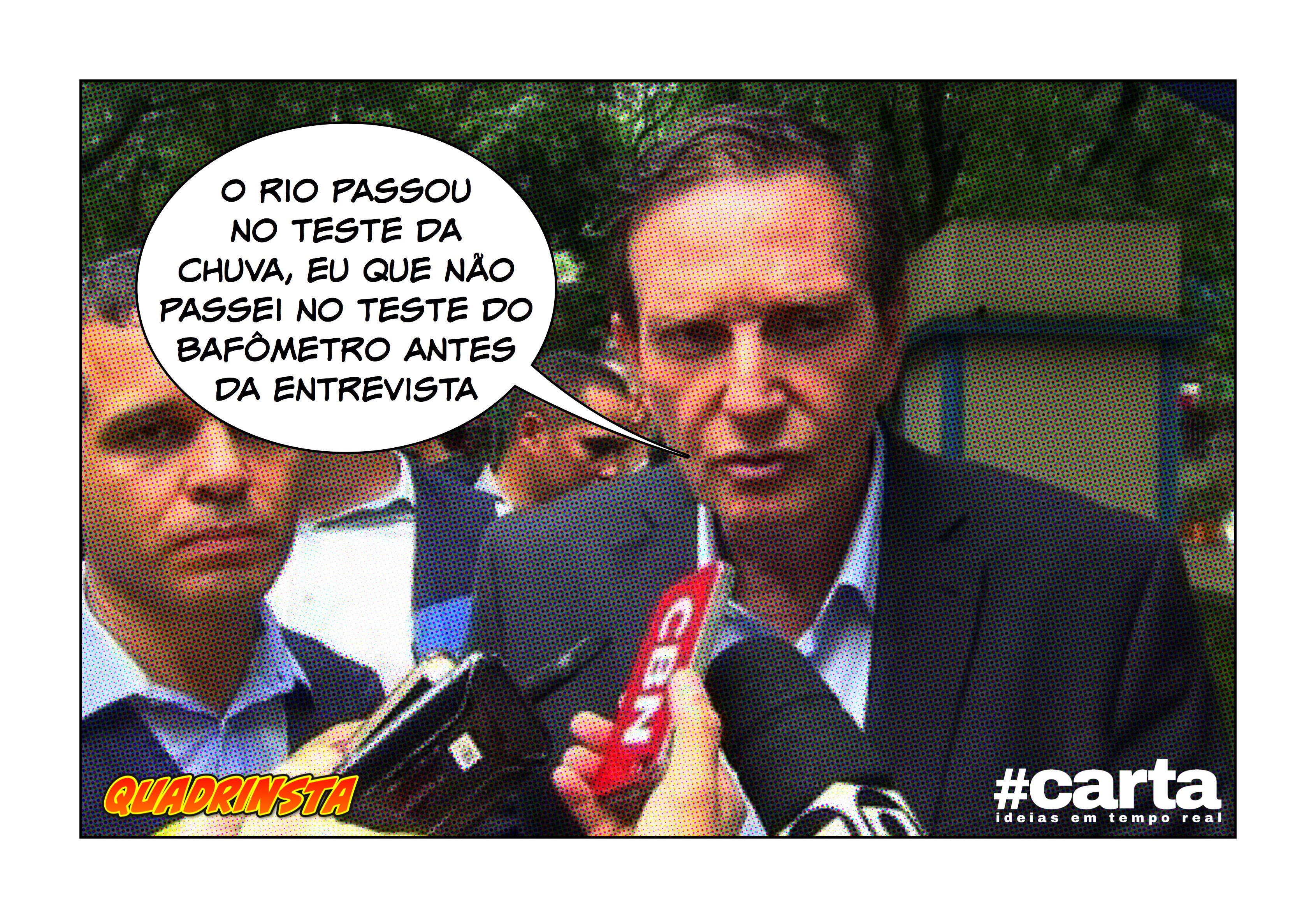 Quadrinsta – “Passamos no teste, menos no do bafômetro”, diz Crivella