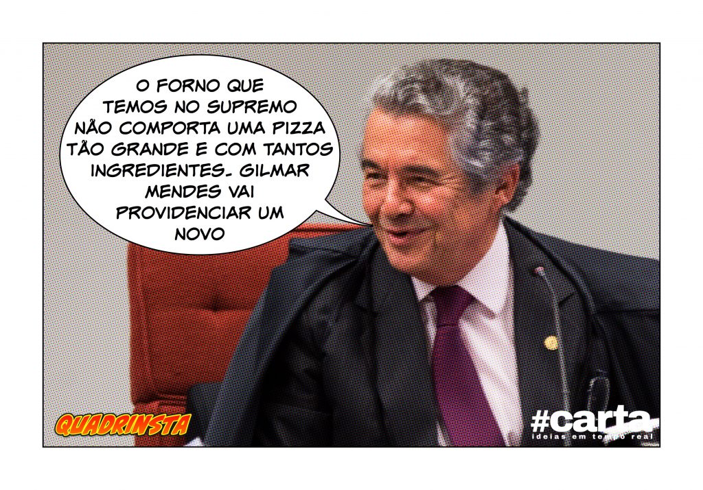 Quadrinsta – STF espera novo forno para assar pizza de Aécio Neves