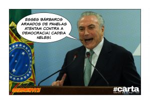 Quadrinsta - Temer quer tornar ato de bater panelas crime hediondo