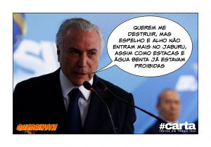 Quadrinsta - Temer barra espelho e alho no Jaburu: 