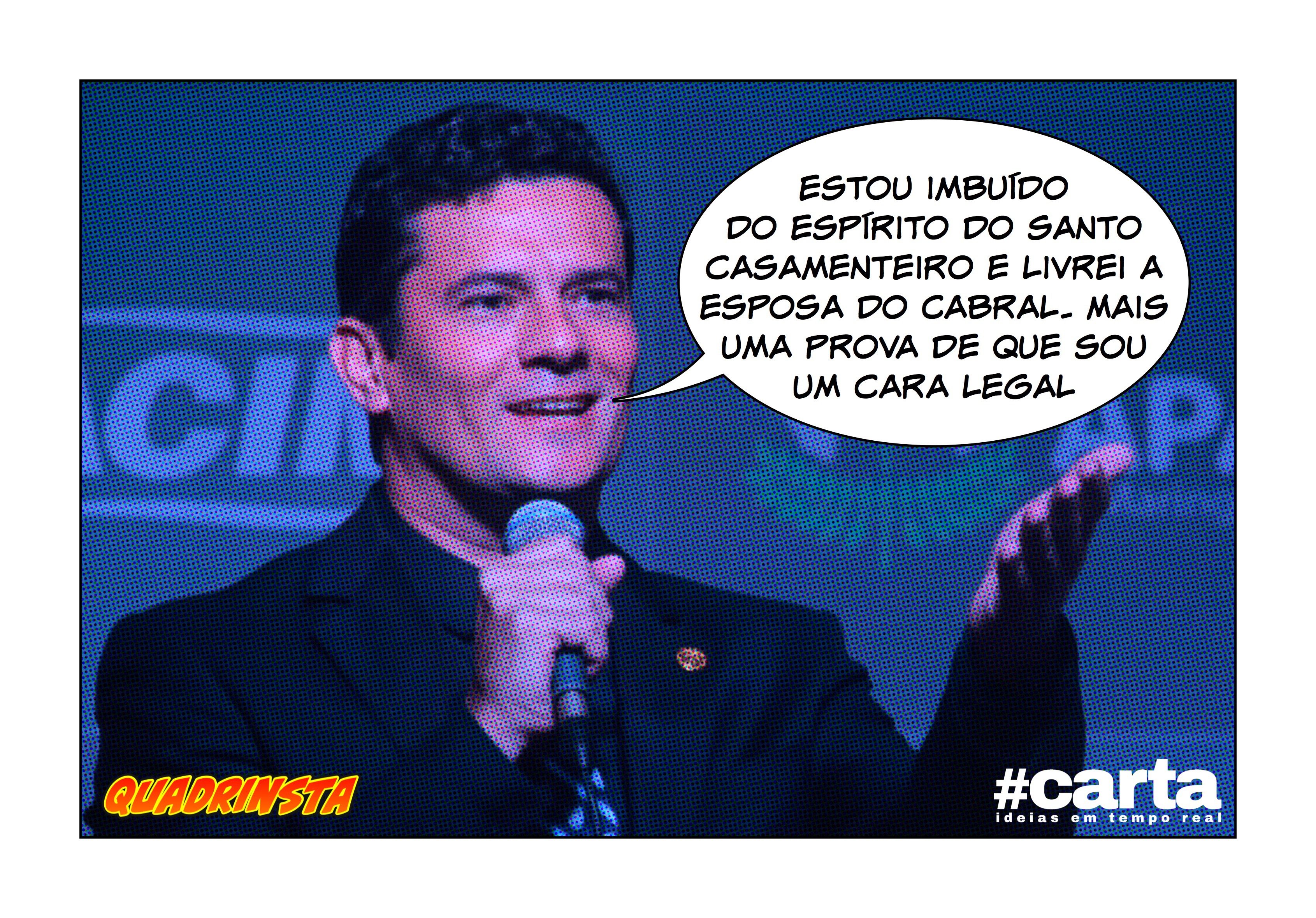 Quadrinsta – Moro celebra Santo Antônio: condena Cabral e livra esposa