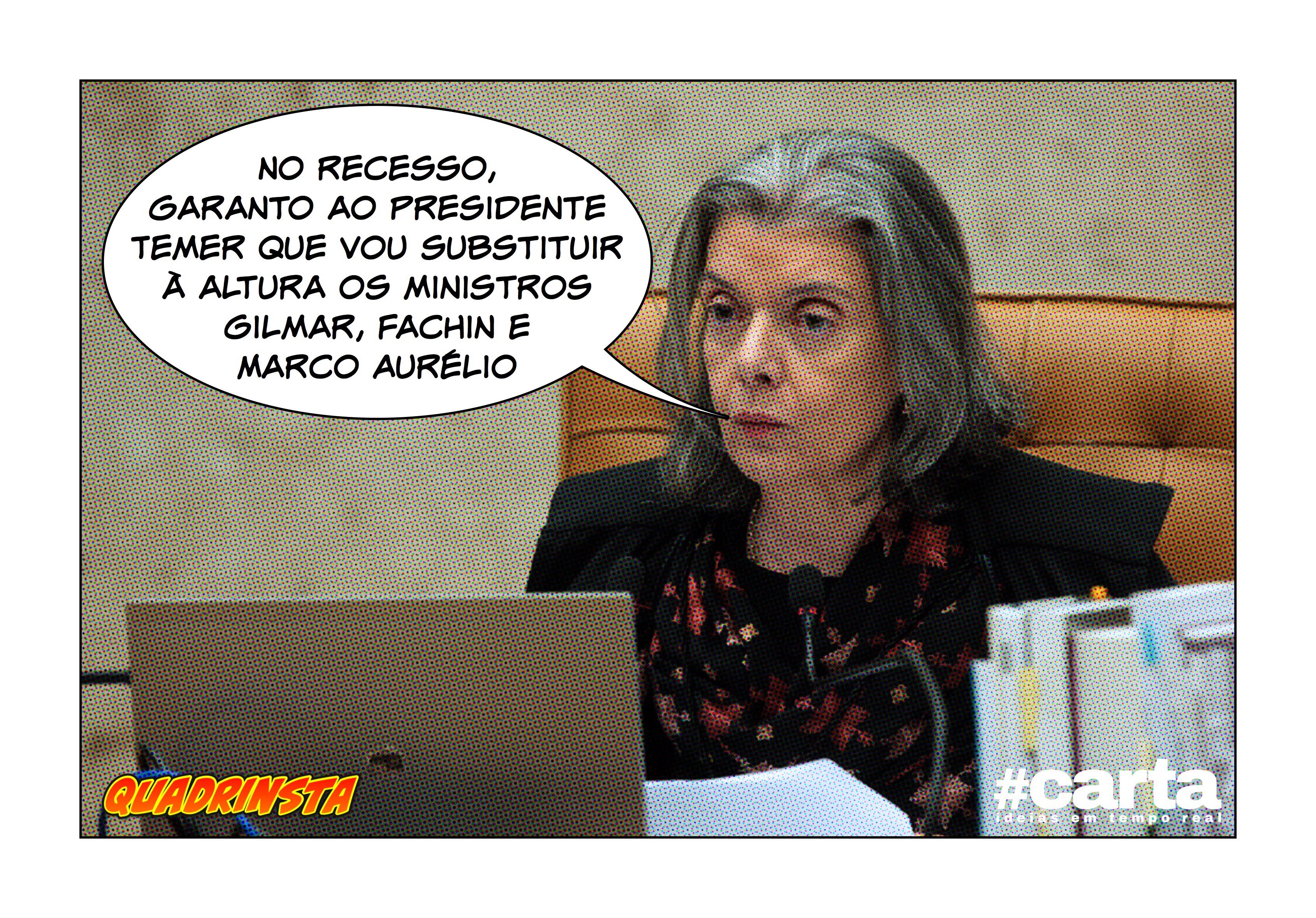 Quadrinsta – STF garante semana com novo amigo de Temer para soltar