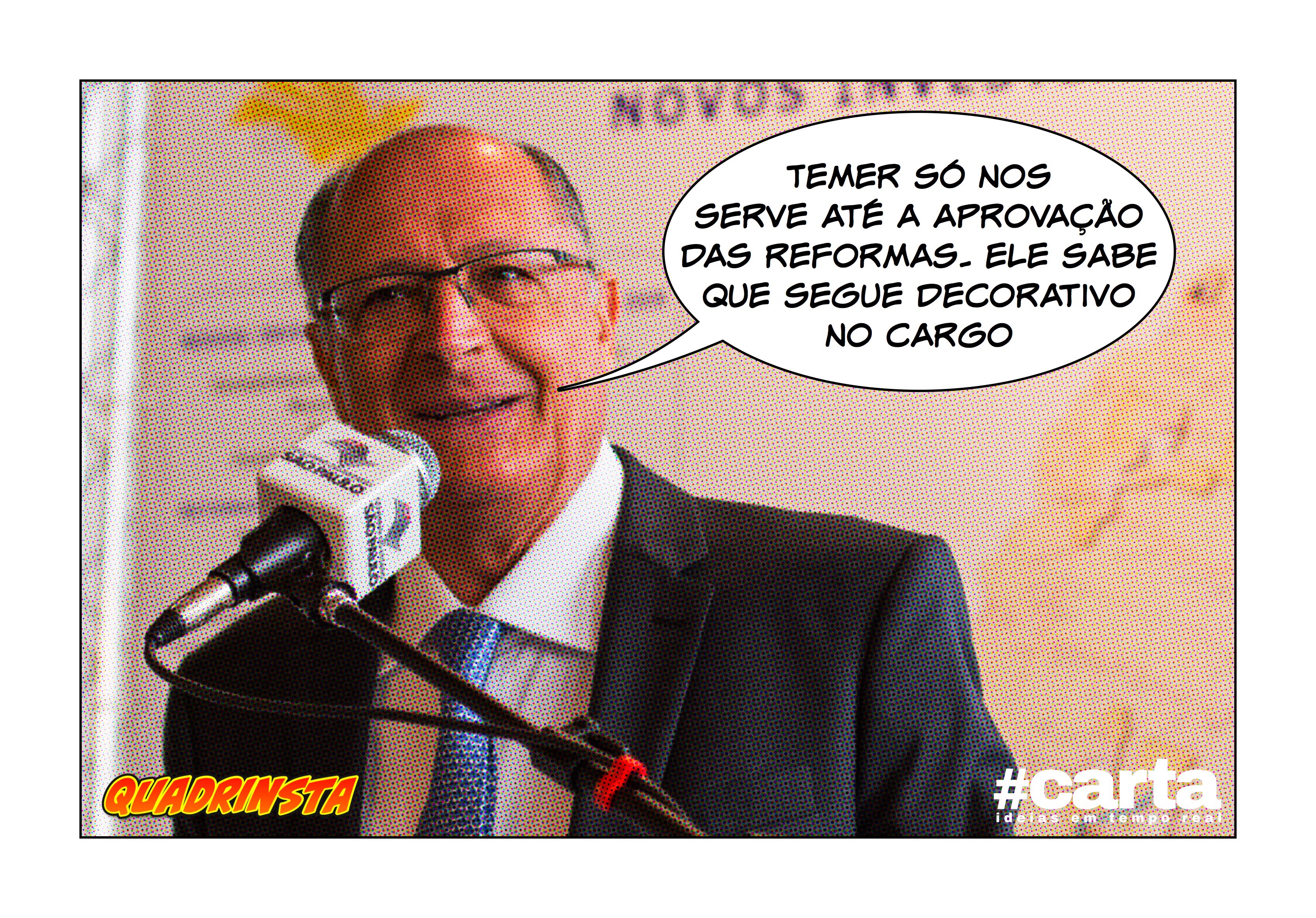 Quadrinsta – “Temer nasceu com vocação para decorativo”, diz Alckmin