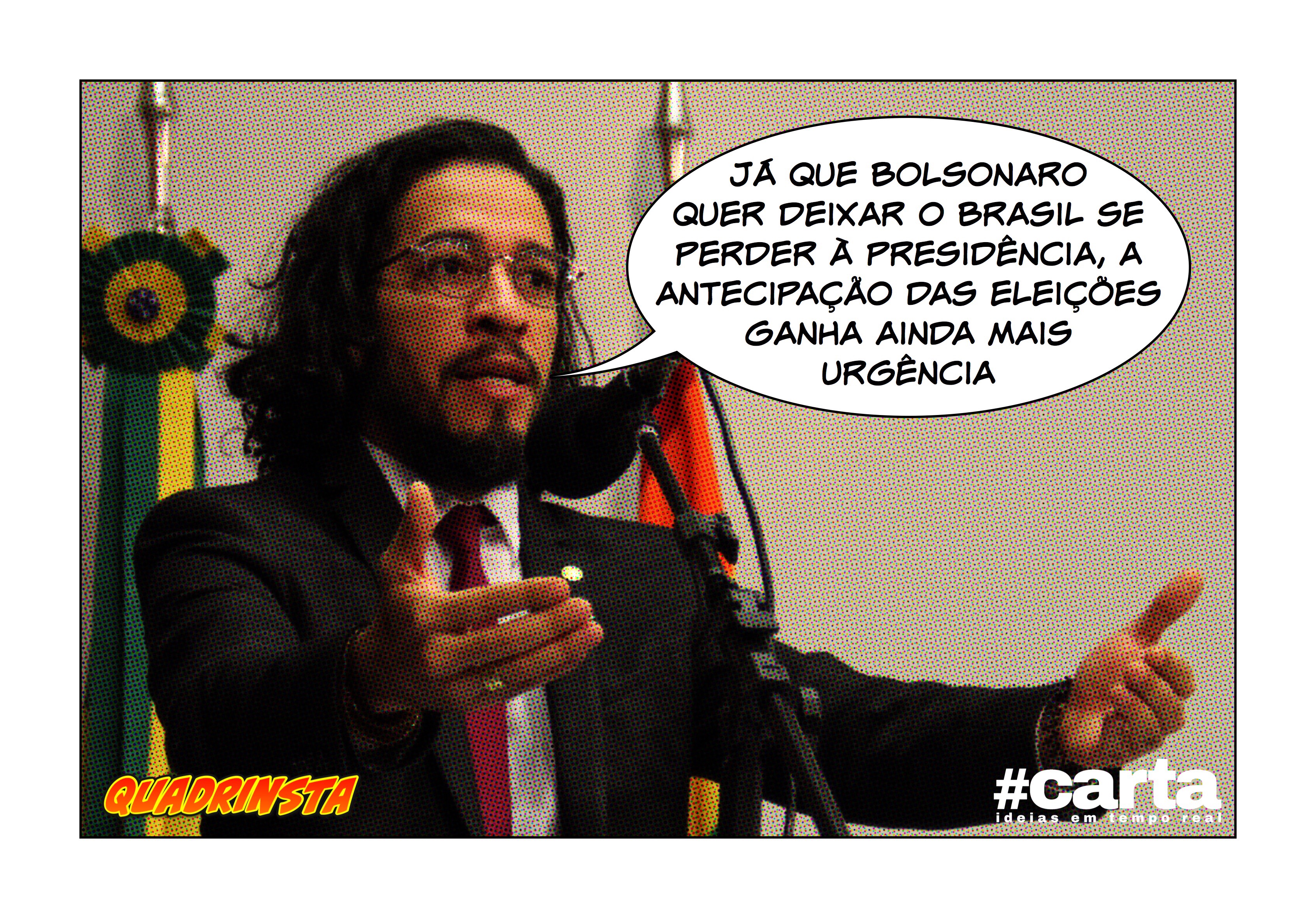 Quadrinsta – Bolsonaro ameaça exílio e eleições podem ser antecipadas