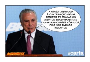 Quadrinsta - Concurso para puxador de palmas de Temer não tem inscrito
