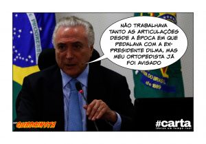 Quadrinsta - Forte trabalho de articulações leva Temer a ortopedista