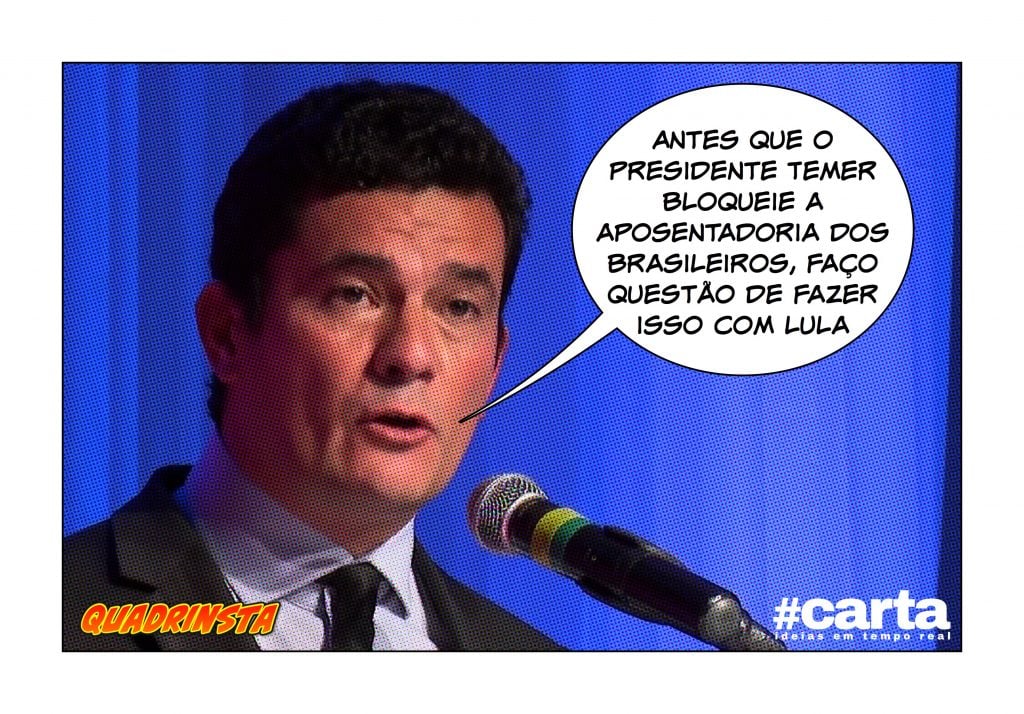 Quadrinsta – Moro se antecipa a Temer e bloqueia aposentadoria de Lula