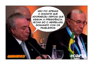 Quadrinsta - Meirelles imita gigante e adormece em discurso de Temer