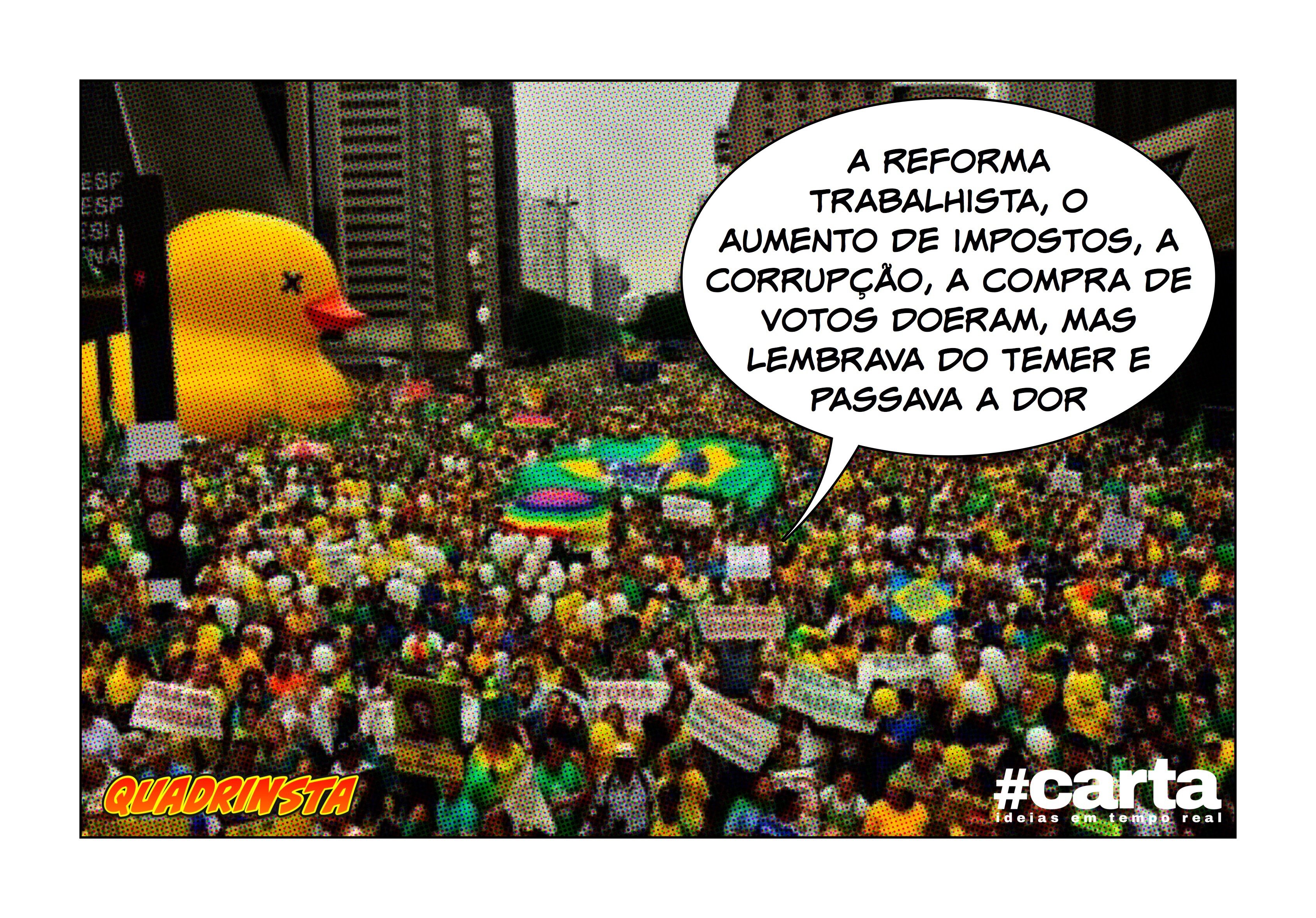 Quadrinsta – Paneleiro: “Doeu, mas lembrava do Temer e passava a dor”