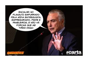 Quadrinsta - Encalhado no DF, Temer segue sem mobilização para tirá-lo