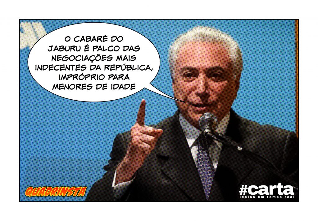 Quadrinsta – Jaburu deixa de ser Palácio e recebe alcunha de cabaré