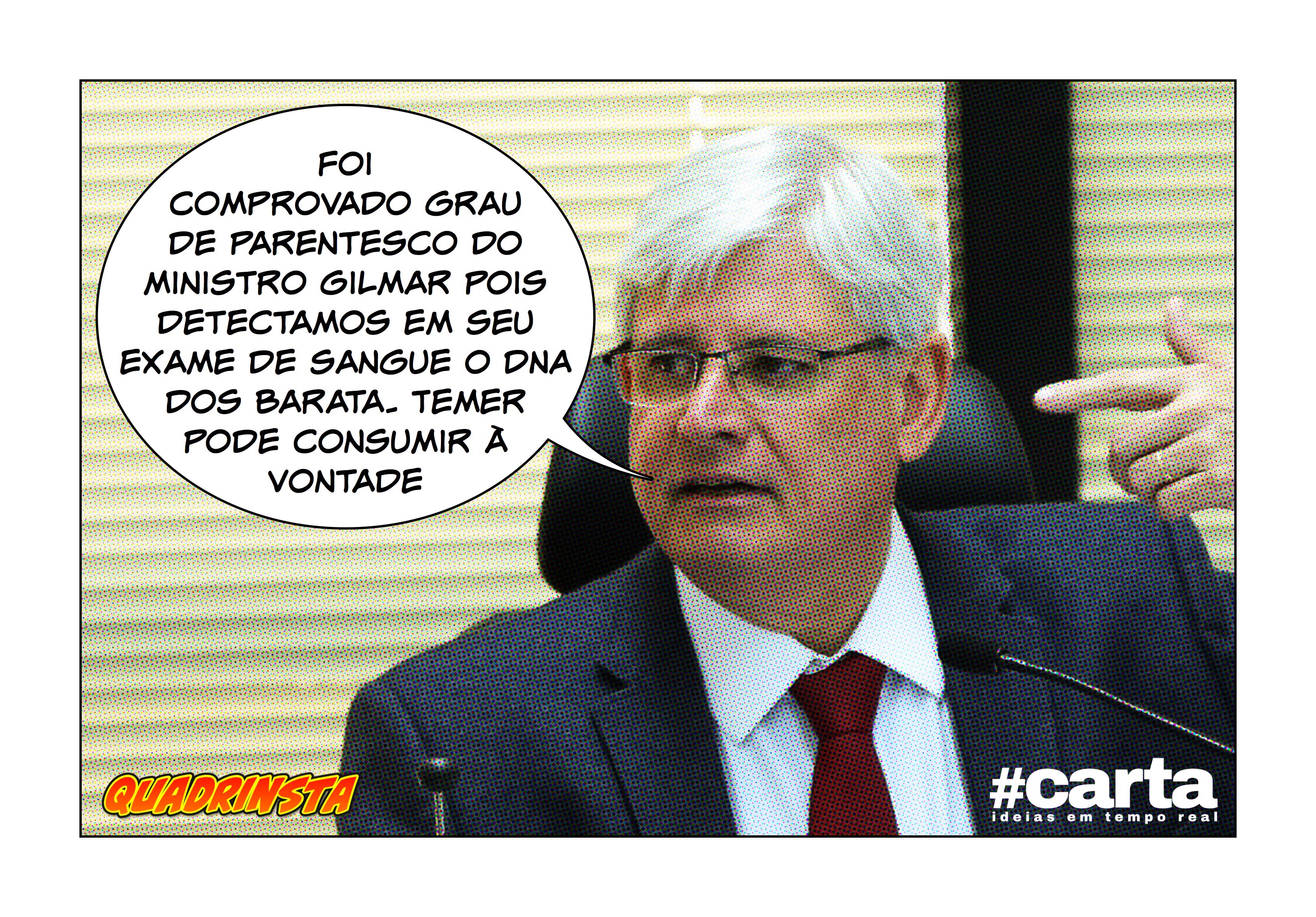 Quadrinsta – MPF pede exame de DNA de Gilmar e acha sangue de Barata