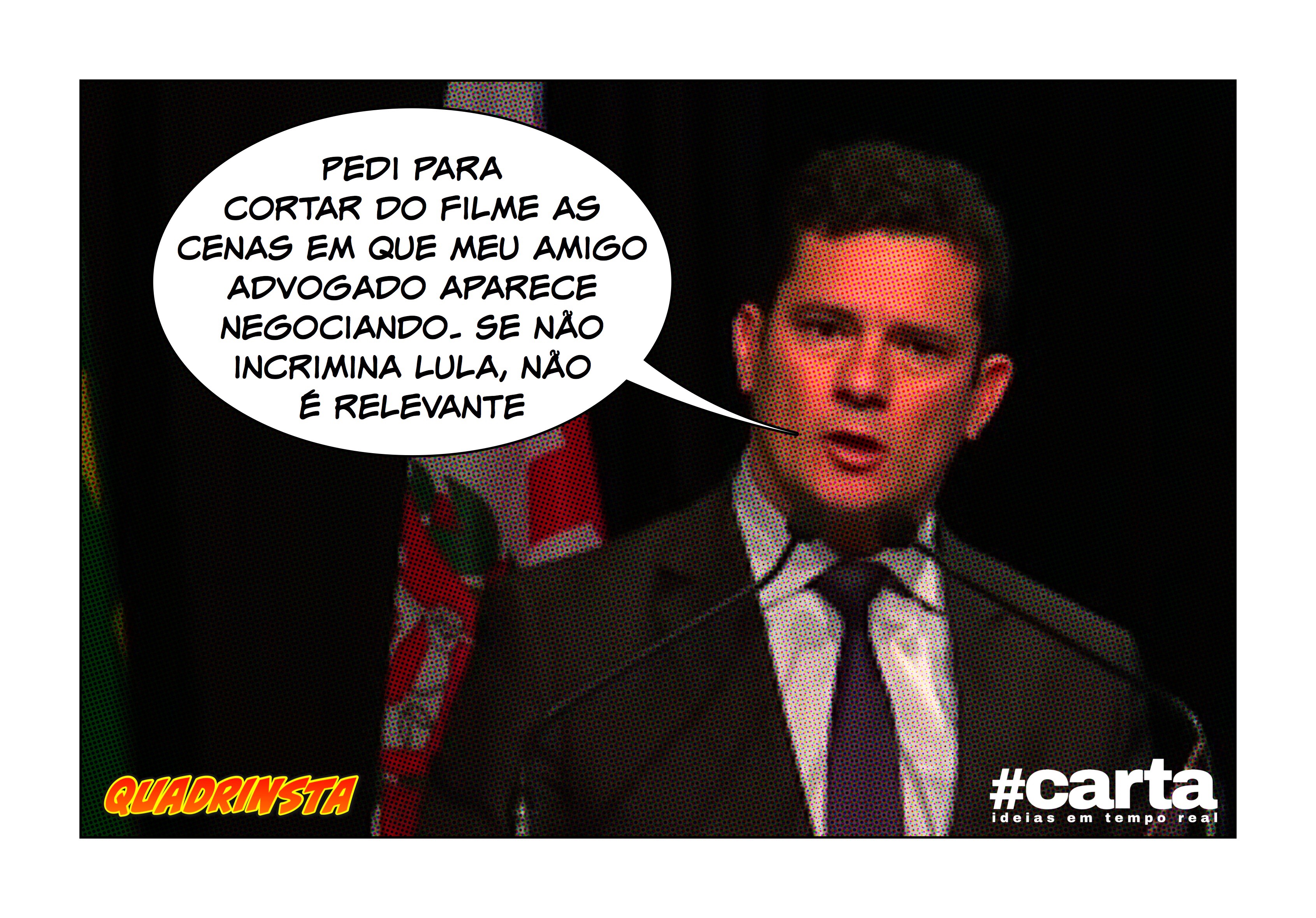 Quadrinsta – Filme da Lava Jato tem cenas com amigo de Moro cortadas