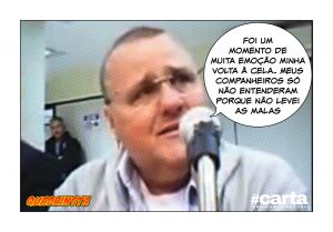 Quadrinsta - Emoção: companheiros de cela recebem Geddel às lágrimas