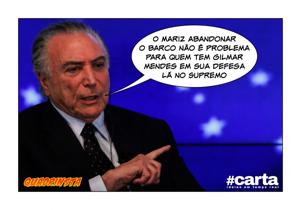 Quadrinsta – Advogado deixa Temer e confunde: “Não era Gilmar Mendes?”