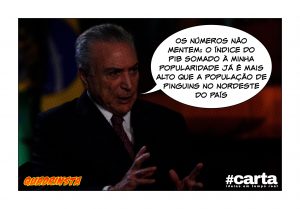 Quadrinsta - Temer soma PIB a popularidade e supera pinguins no sertão