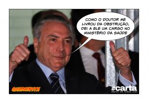 Quadrinsta - Livre de 2 obstruções em um dia, Temer dá cargo a médico