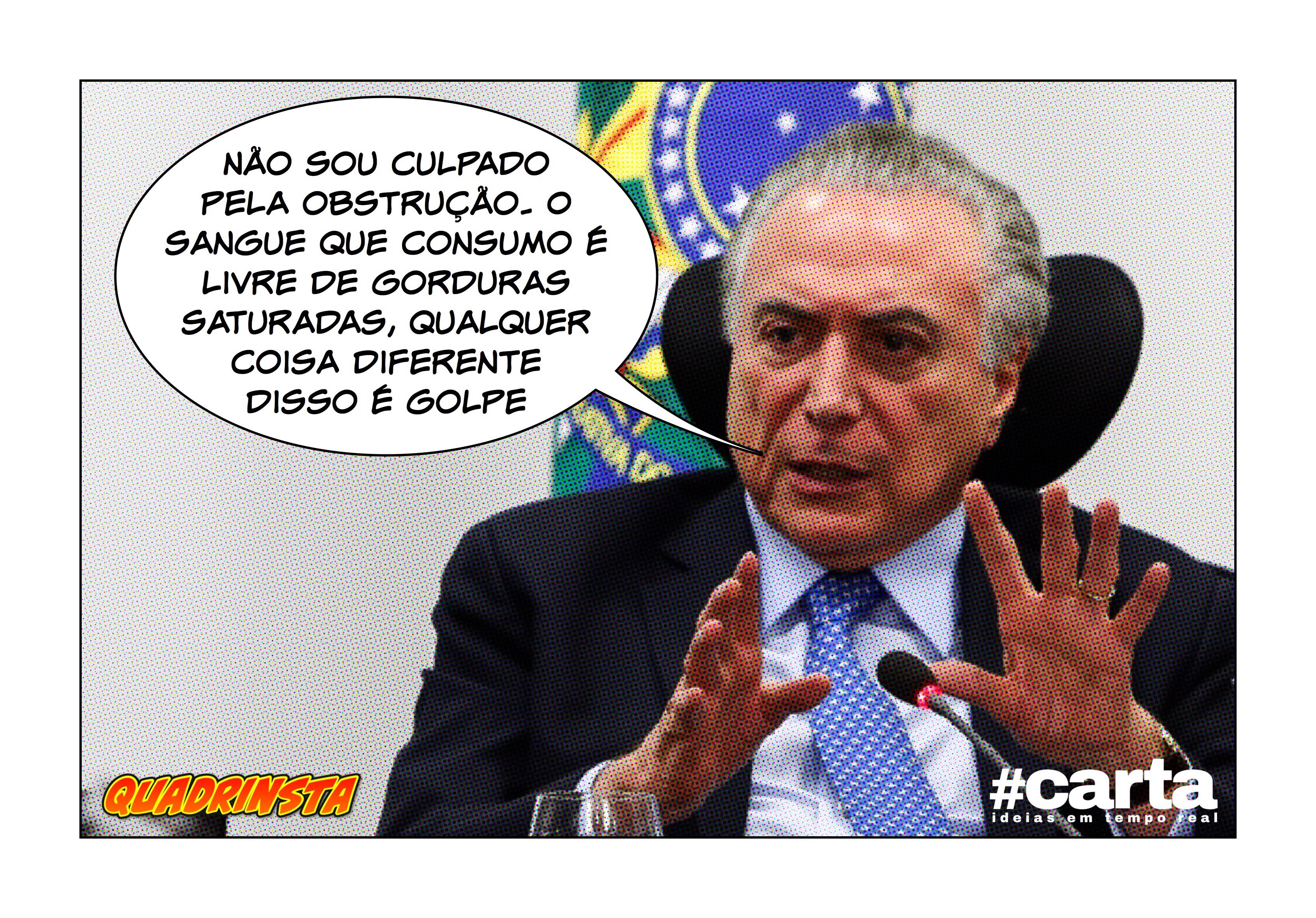 Quadrinsta – Artéria de Temer nega acusação de obstrução: “É gordura”