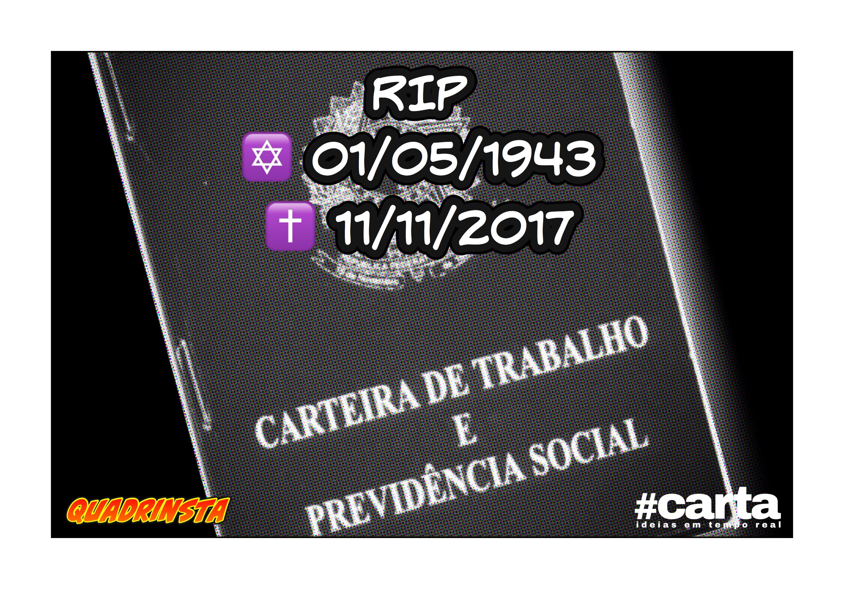 Quadrinsta – Carteira de trabalho é sepultada junto à Constituição