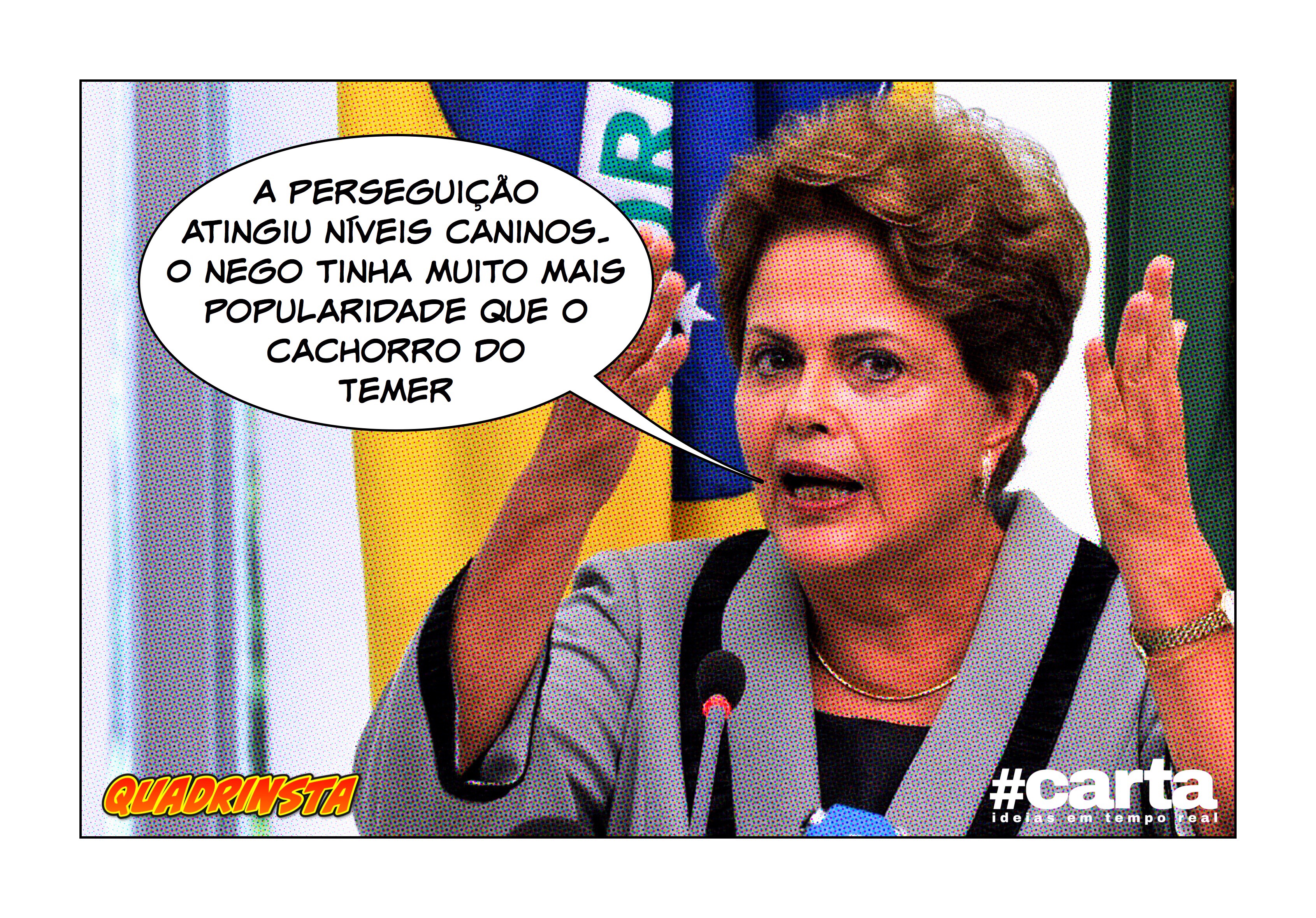 Quadrinsta – Perícia em canil de Dilma encontra Temer em bolo fecal