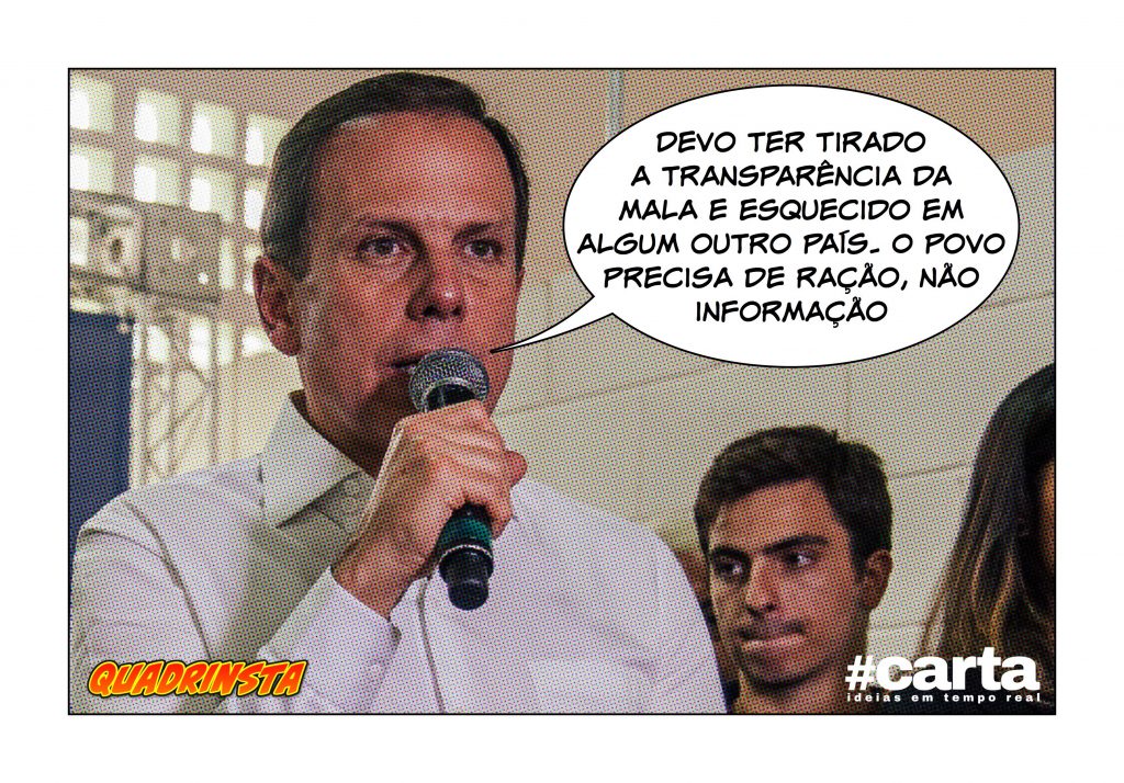 Quadrinsta – Doria esconde transparência em mala e carrega mundo afora