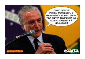 Quadrinsta - Discurso indica que Temer tem certa tendência ao delírio