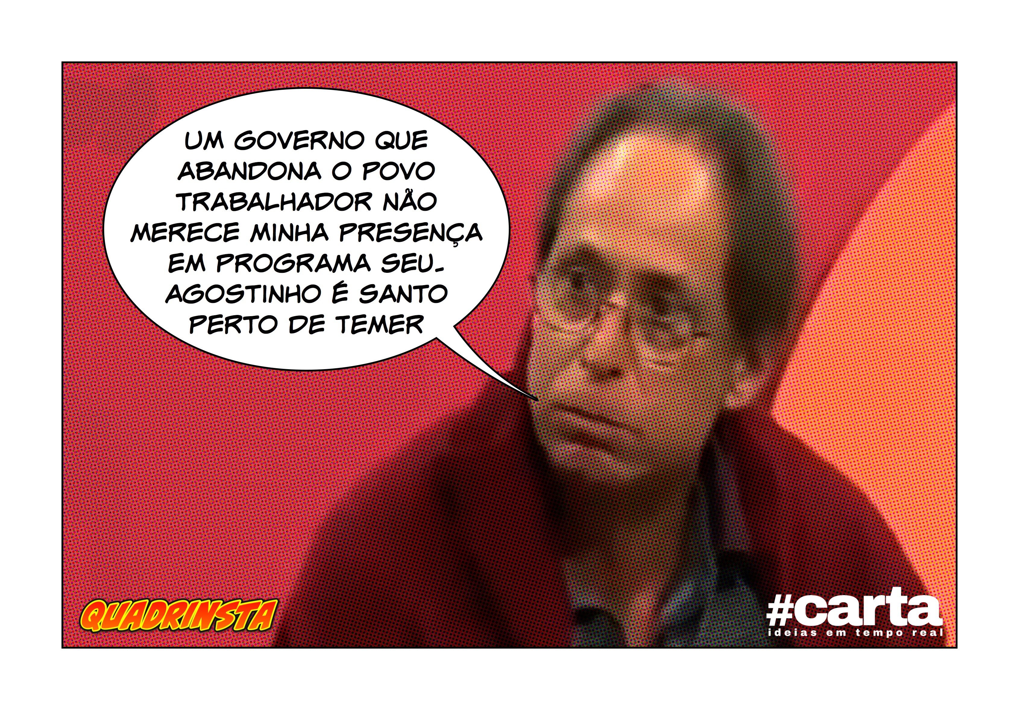 Agostinho não resiste a concorrência de Temer e abandona programa
