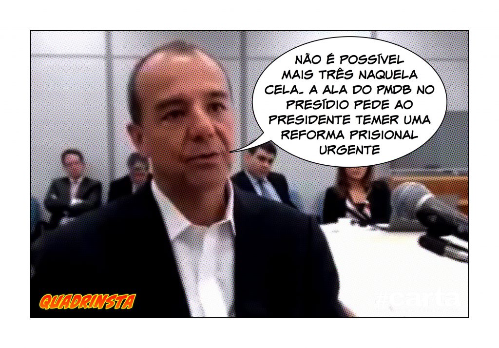Quadrinsta – Ala PMDB em presídio no RJ faz rebelião por superlotação