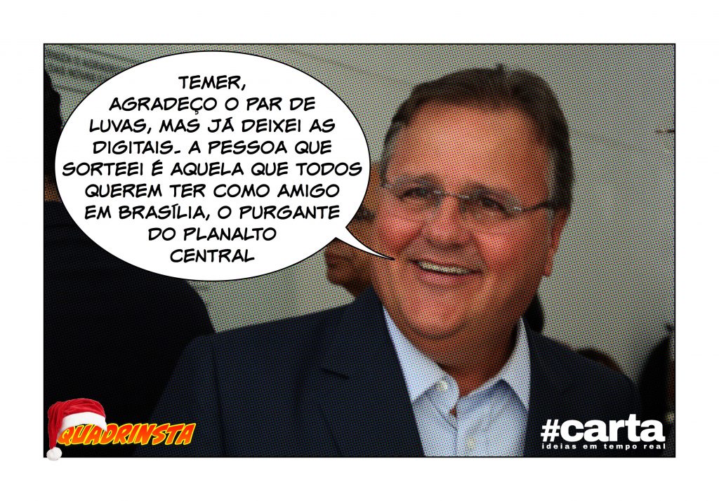 Amigo oculto Quadrinsta – Geddel Vieira Lima