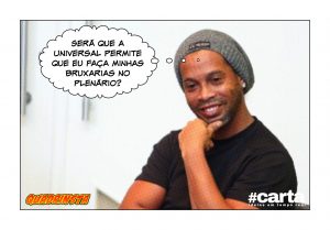 Político Ronaldinho veste camisa 10 em alusão a dízimo da Universal