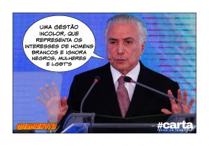 Temer tira Brasil do vermelho, do preto, do rosa e de todas as cores