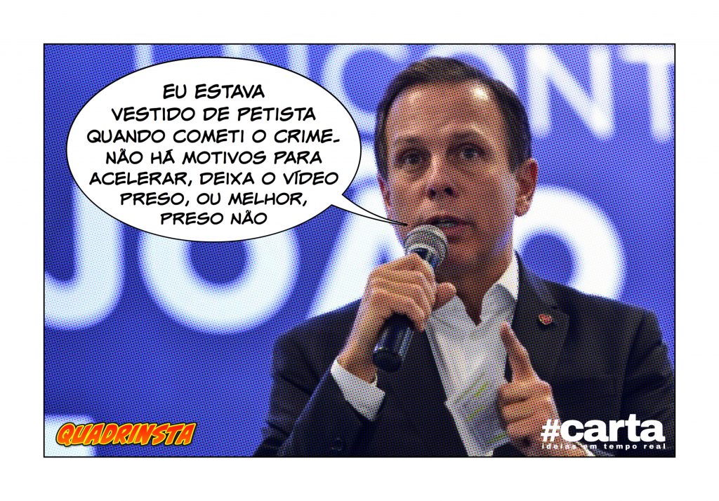 Vídeo de Doria pedindo prisão de réu Doria segue retido nas estradas
