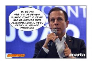 Vídeo de Doria pedindo prisão de réu Doria segue retido nas estradas