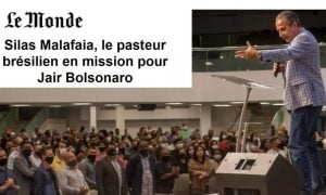 Le Monde faz perfil de Malafaia, um “pastor em missão por Jair Bolsonaro”