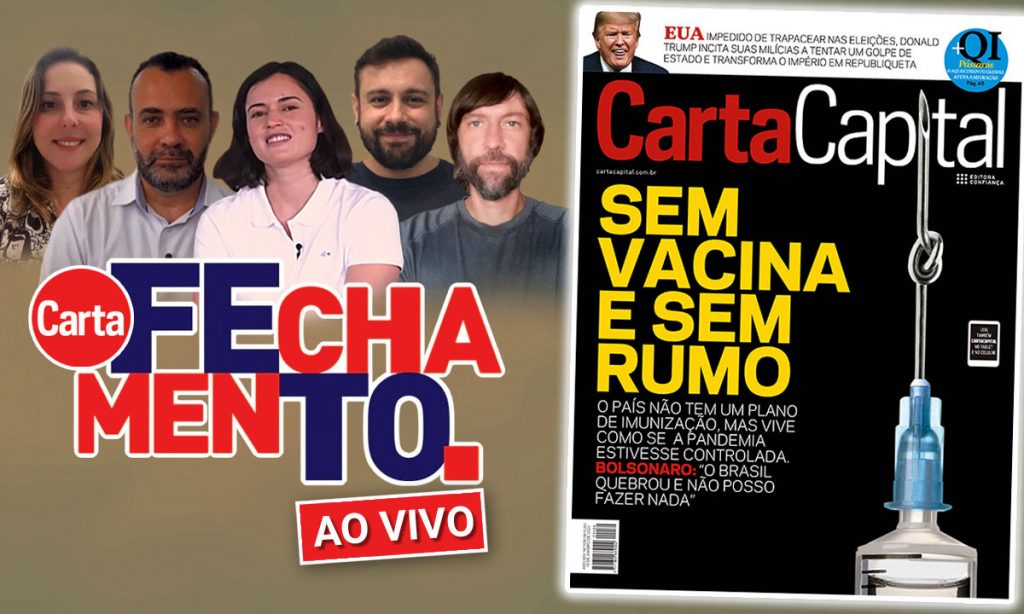 ‘Fechamento’: Brasil ‘quebrado’ e sem vacina e a tentativa de golpe nos EUA