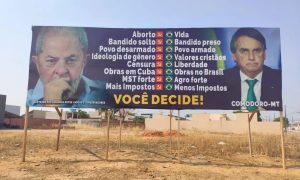 Justiça Eleitoral determina retirada de outdoor que faz propaganda negativa à Lula em MT